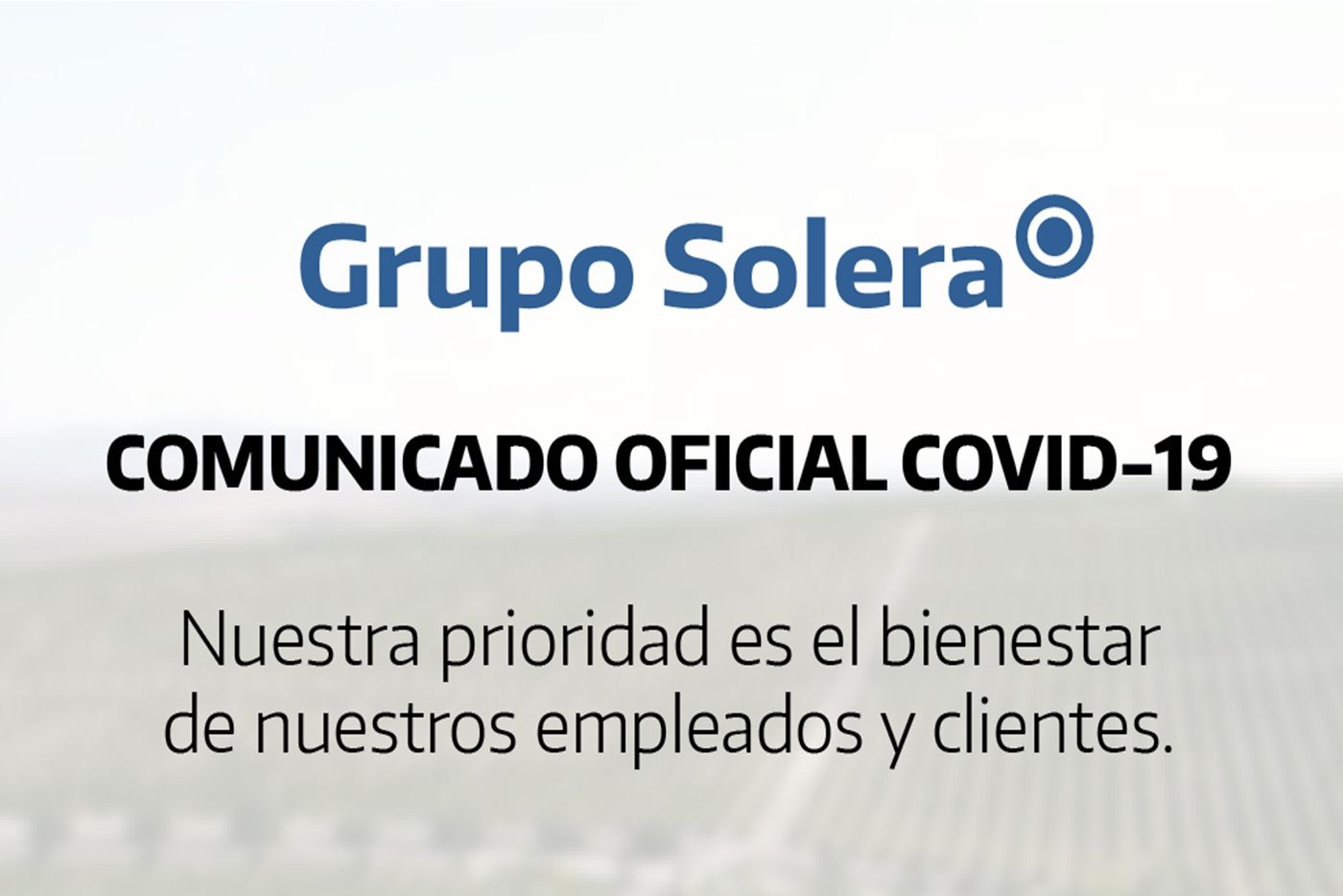 COMUNICADO OFICIAL COVID-19 GRUPO SOLERA